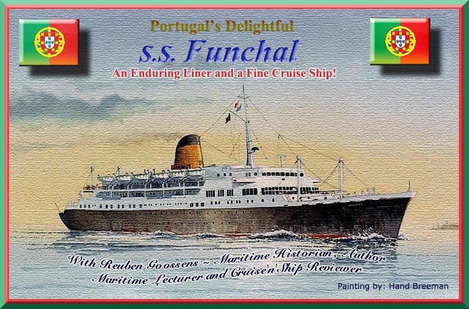 Funchal, one of the great little ships!