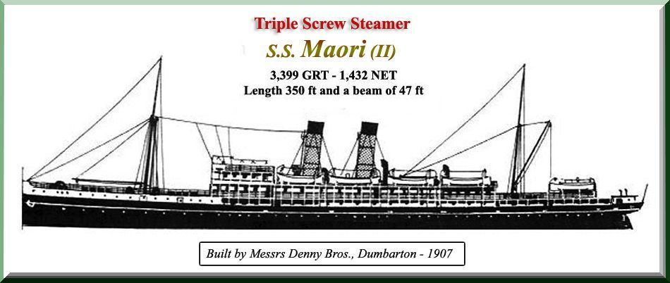 “Union Steamship Company" S.S. Maori (II) 1907 to 1951